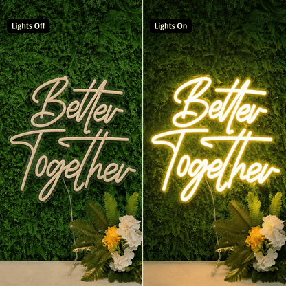 Better Together LED Neon Sign Bedroom Decor - Shineneon