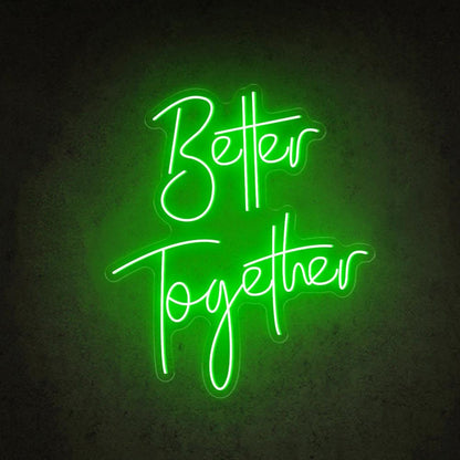 Better Together Led Neon Sign For Wedding Home Greenery Decor | Shineneon