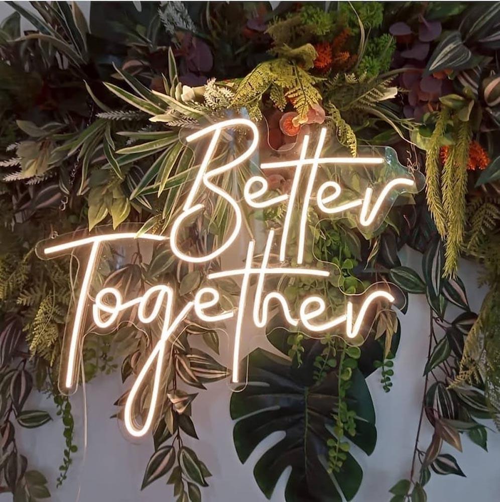 Better Together Led Neon Sign For Wedding Home Greenery Decor | Shineneon