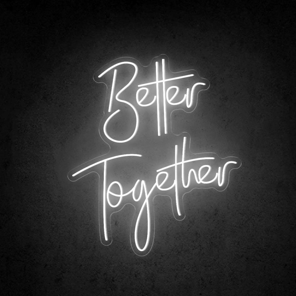 Better Together Led Neon Sign For Wedding Home Greenery Decor | Shineneon