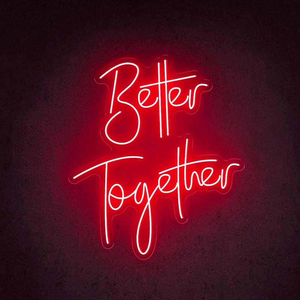 Better Together Led Neon Sign For Wedding Home Greenery Decor | Shineneon