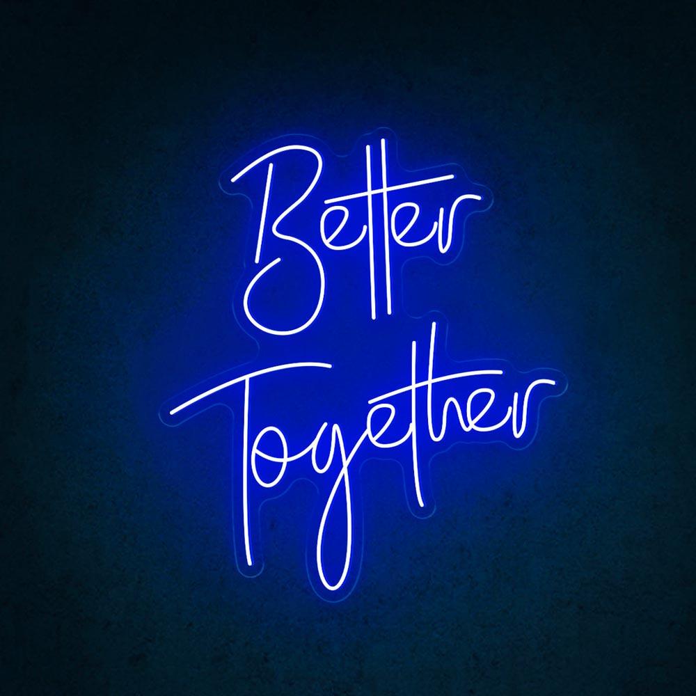 Better Together Led Neon Sign For Wedding Home Greenery Decor | Shineneon