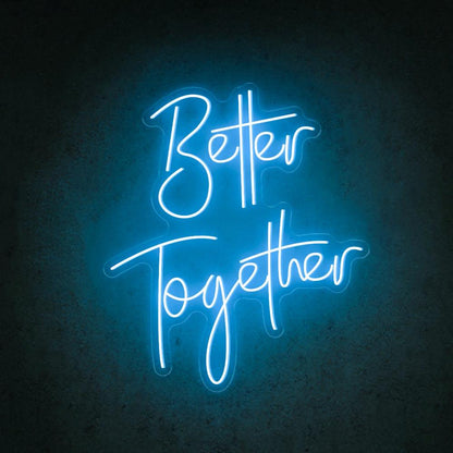 Better Together Led Neon Sign For Wedding Home Greenery Decor | Shineneon