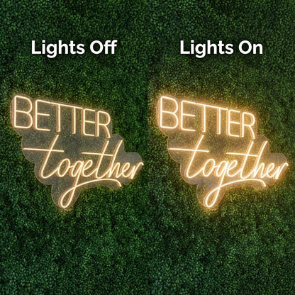 Better Together LED Neon Sign Home Art - Shineneon