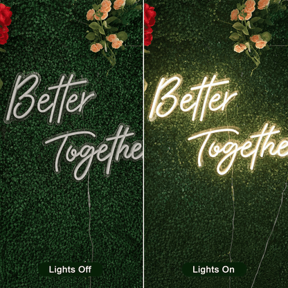Better Together LED Neon Sign Home Decor - Shineneon