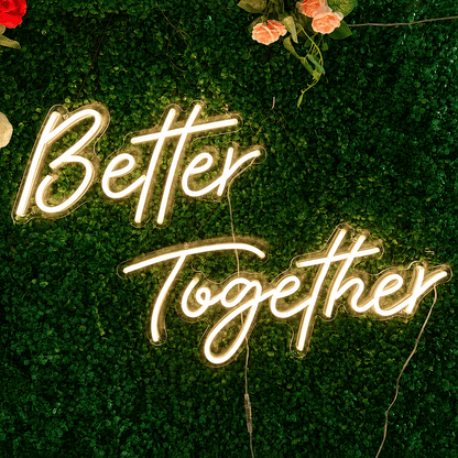 Better Together LED Neon Sign Home Decor - Shineneon