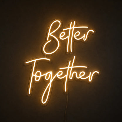 Better Together LED Neon Sign Home Decor Wall Decor - 01 Original Product Image