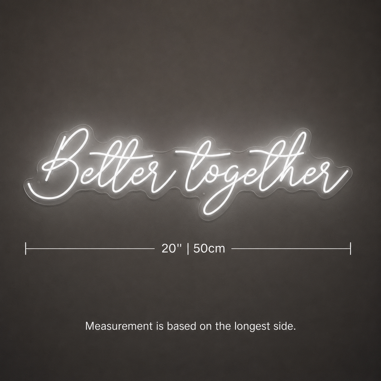 Better Together LED Neon Sign Home Wall Art - 04 Size Image