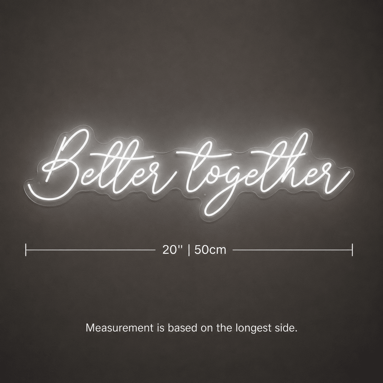 Better Together LED Neon Sign Home Wall Art - Shineneon