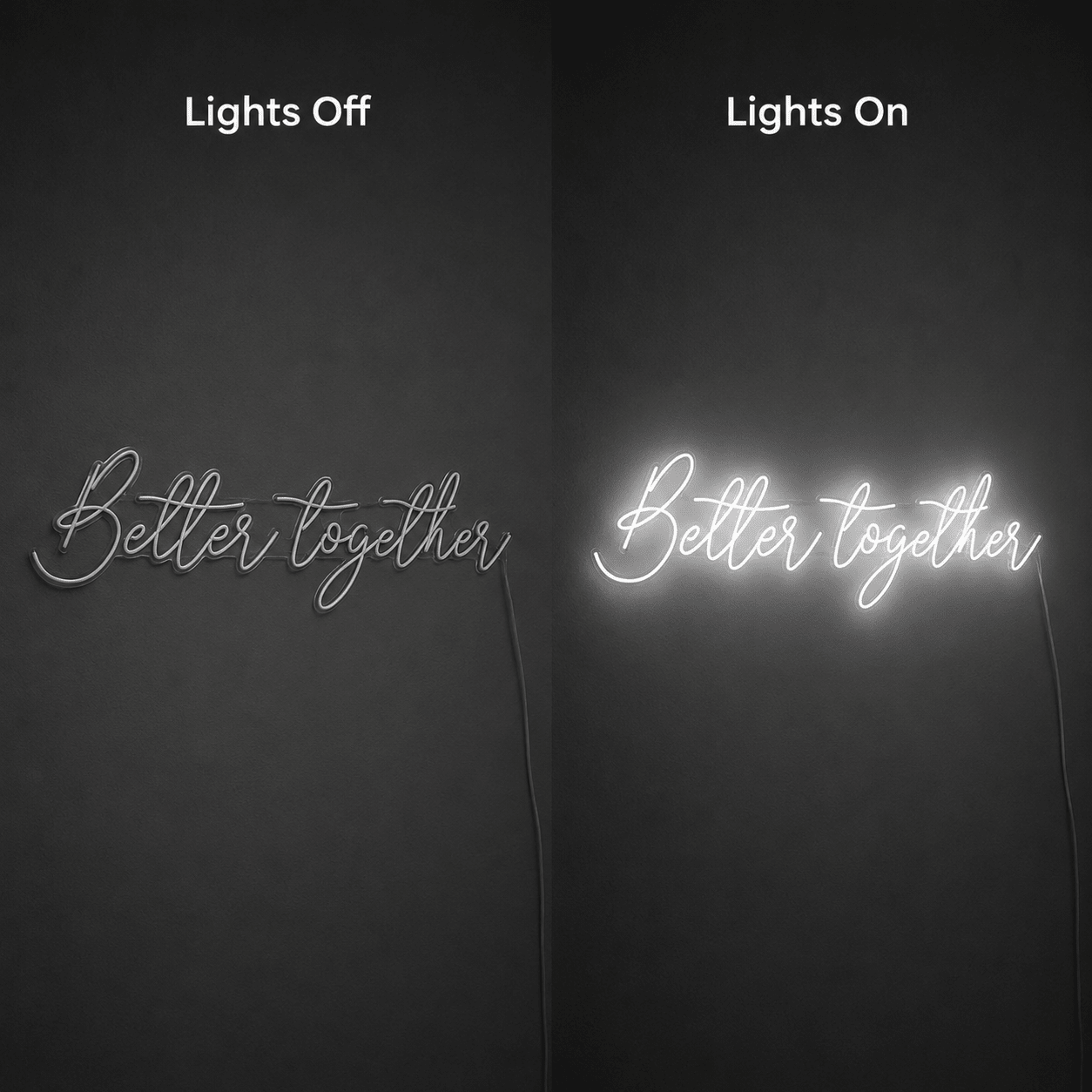 Better Together LED Neon Sign Home Wall Art - Shineneon