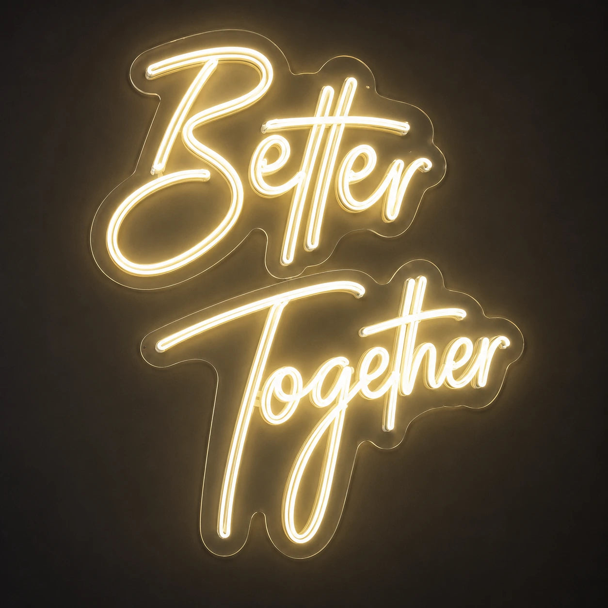 Better Together LED Neon Sign Home Wall Art Wall Decor - 01 Original Product Image