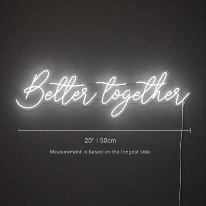 Better Together LED Neon Sign Home Wall Art Wall Neon Sign - 04 Size Image