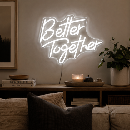 Better Together LED Neon Sign Living Room Decor - 02 High-Converting Product Image