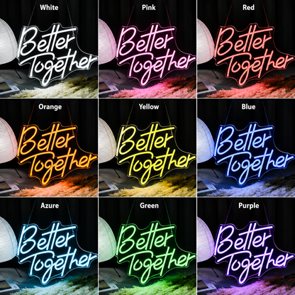 Better Together LED Neon Sign Living Room Decor Wall Neon Sign - 05 Color Grid