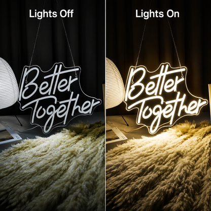 Better Together LED Neon Sign Living Room Decor Wall Neon Sign - 06 Day Night Comparison