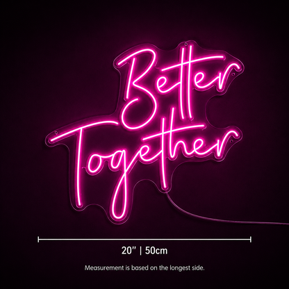Better Together LED Neon Sign Wall Art - 04 Size Image