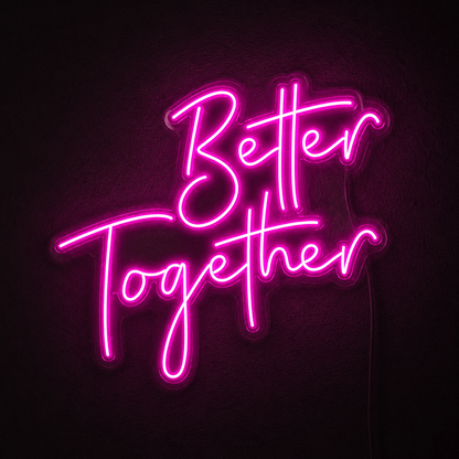 Better Together LED Neon Sign Wall Art Wall Neon Sign - Shineneon