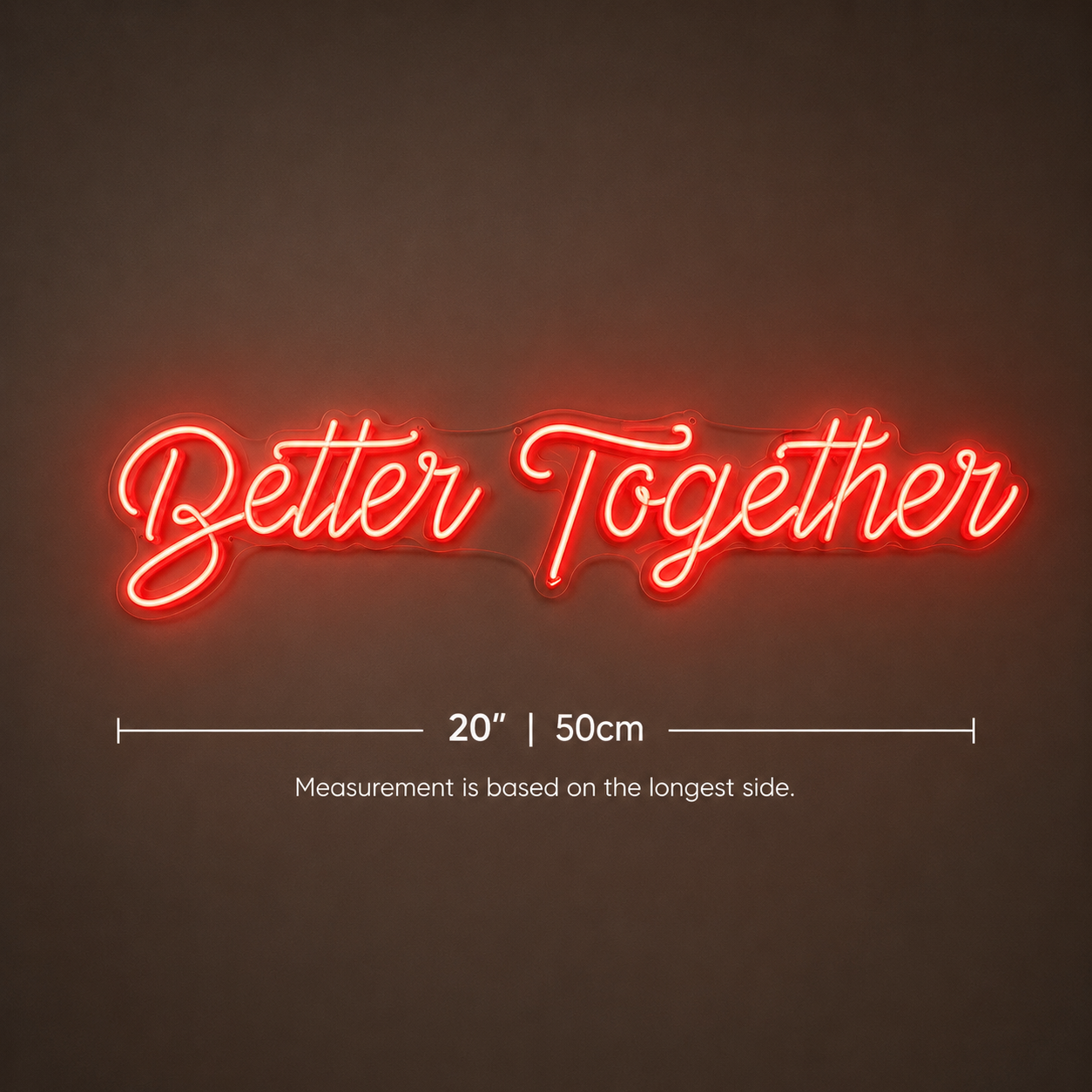 Better Together LED Neon Sign Wall Neon Sign - 04 Size Image