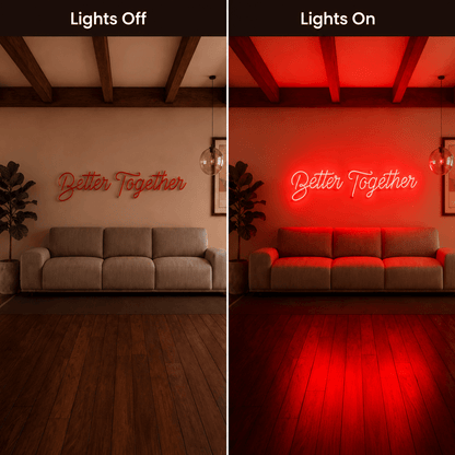 Better Together LED Neon Sign Wall Neon Sign - Shineneon