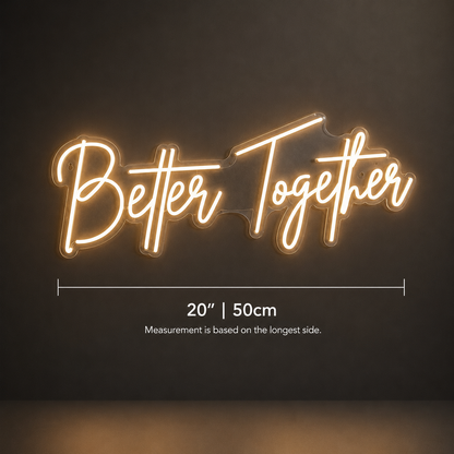 Better Together Lettering Home Decor LED Neon Sign Wall Neon Sign - 04 Size Image