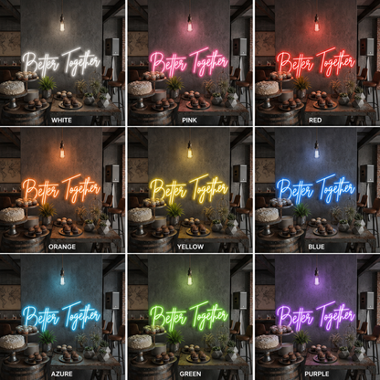 Better Together Lettering Home Decor LED Neon Sign Wall Neon Sign - 05 Color Grid