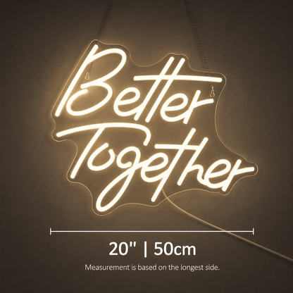 Better Together Modern LED Neon Sign - Shineneon