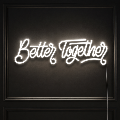 Better Together Modern Wall Decor LED Neon Sign - 02 High-Converting Product Image