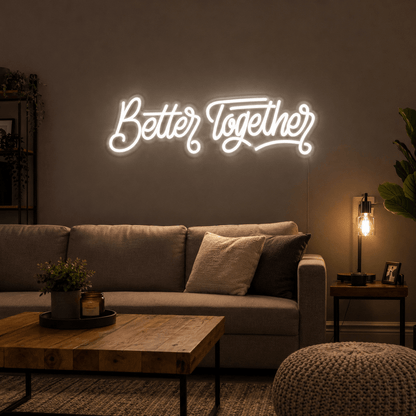Better Together Modern Wall Decor LED Neon Sign - Shineneon