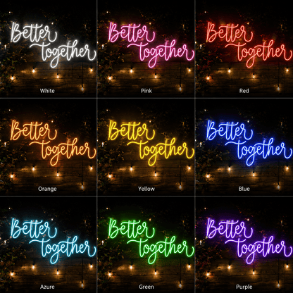 Better Together Modern Wall Light LED Neon Sign - Shineneon
