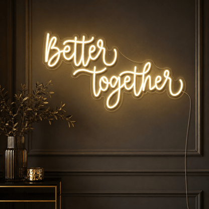 Better Together Modern Wall Light LED Neon Sign - Shineneon