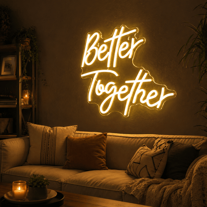 Better Together Mounted LED Neon Sign - Shineneon