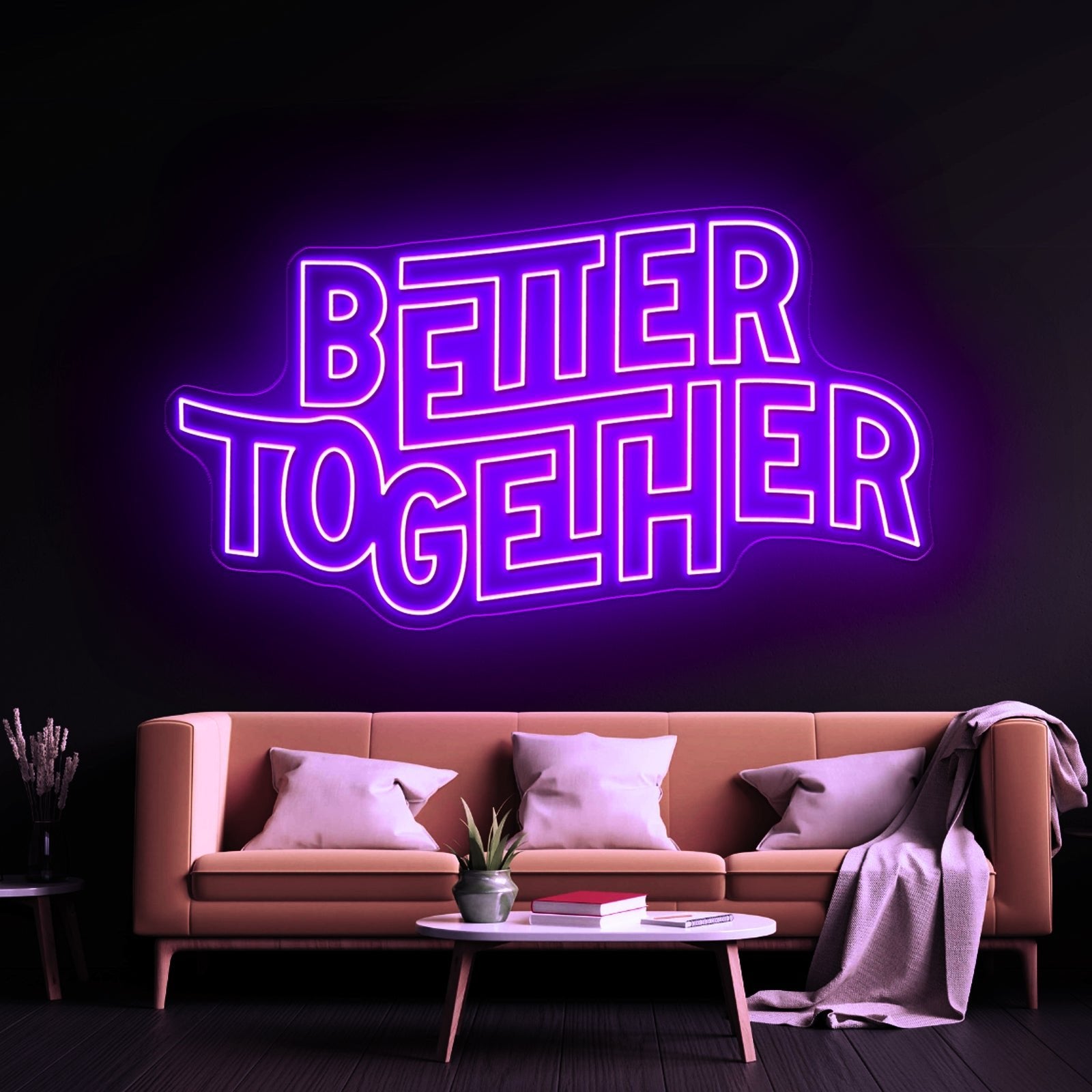 Better Together Neon Letter Signs - Shineneon