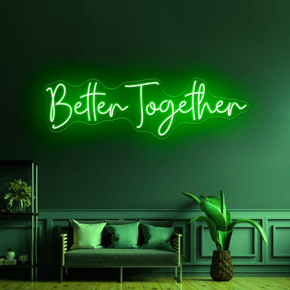 Better Together Neon Sign Bedroom Decor Neon Letter Lights - Shineneon