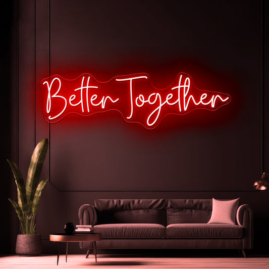 Better Together Neon Sign Bedroom Decor Neon Letter Lights