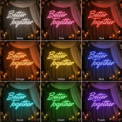 Better Together Phrase Wall Decor LED Neon Sign Wall Neon Sign - Shineneon
