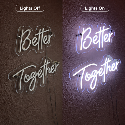 Better Together Room Wall Light LED Neon Sign - 06 Day Night Comparison