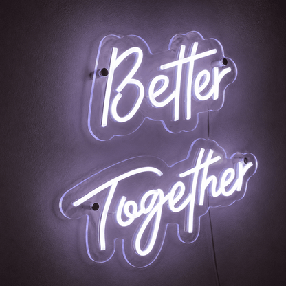 Better Together Room Wall Light LED Neon Sign - Shineneon