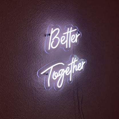 Better Together Room Wall Light LED Neon Sign Wall Neon Sign - 01 Original Product Image