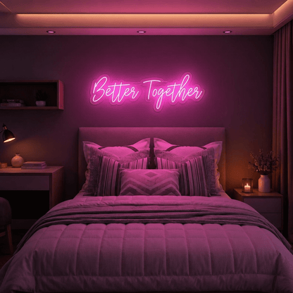 Better Together Sign Wall Decor LED Neon Sign Wall Neon Sign - Shineneon