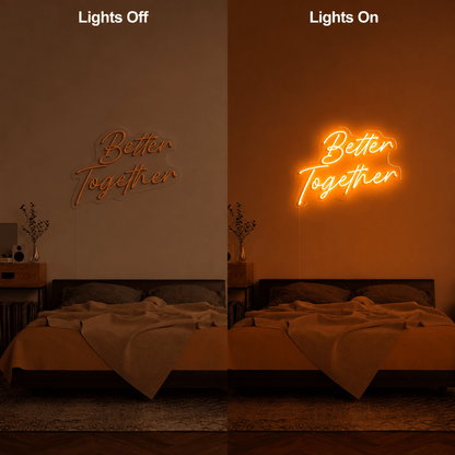 Better Together Text Wall Decor LED Neon Sign - Shineneon