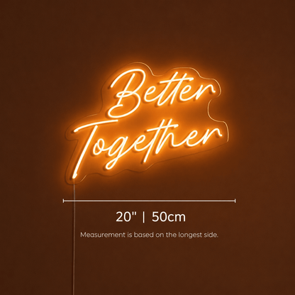 Better Together Text Wall Decor LED Neon Sign - Shineneon