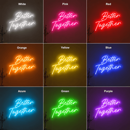 Better Together Text Wall Decor LED Neon Sign Wall Neon Sign - Shineneon