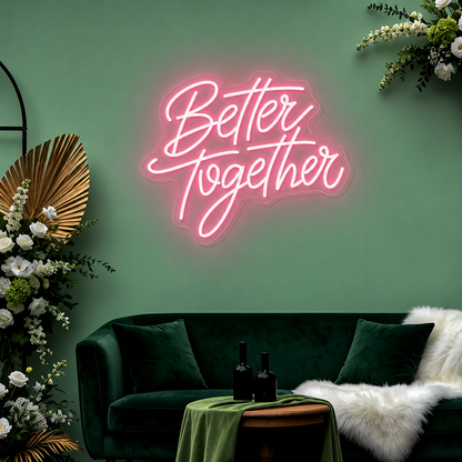 Better Together Wall Art LED Neon Sign - 01 Original Product Image