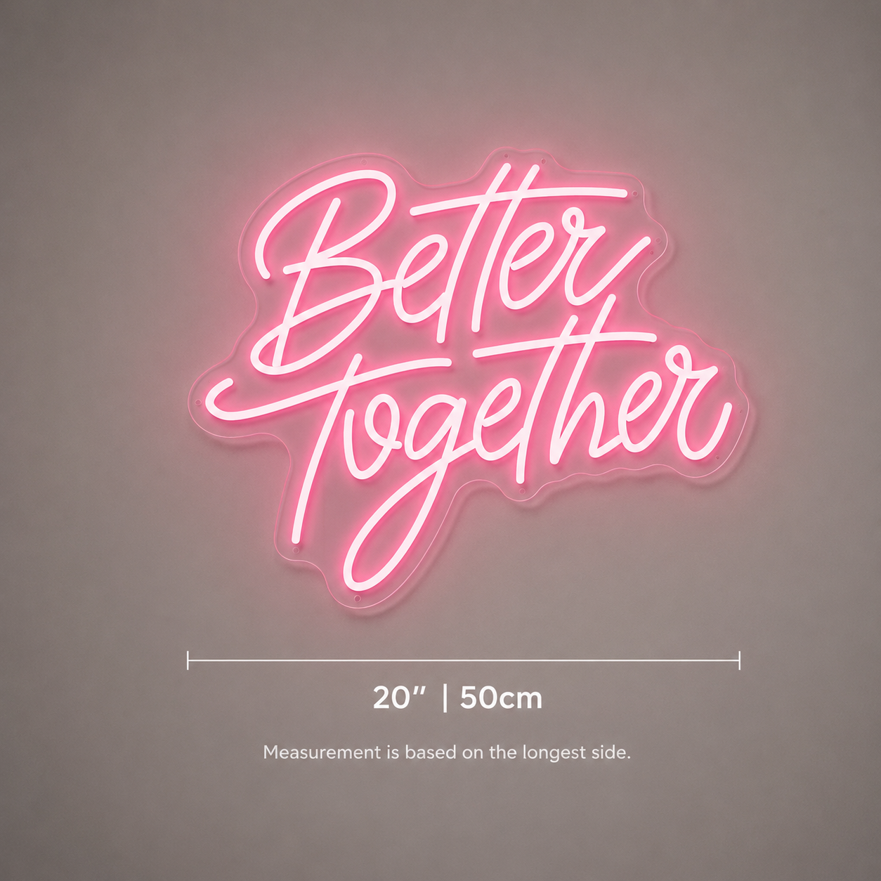 Better Together Wall Art LED Neon Sign - 04 Size Image
