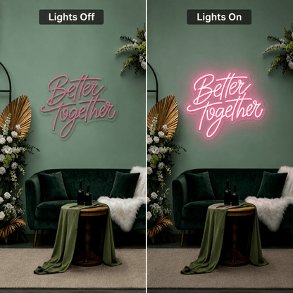 Better Together Wall Art LED Neon Sign - Shineneon
