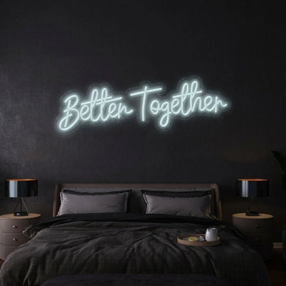 Better Together Wall Art LED Neon Sign Wall Decor - Shineneon