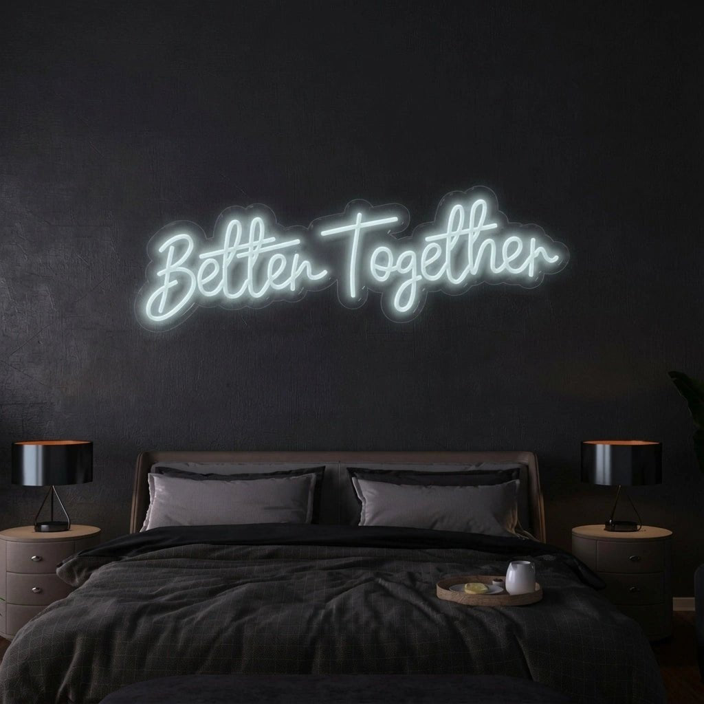 Better Together Wall Art LED Neon Sign Wall Decor - Shineneon