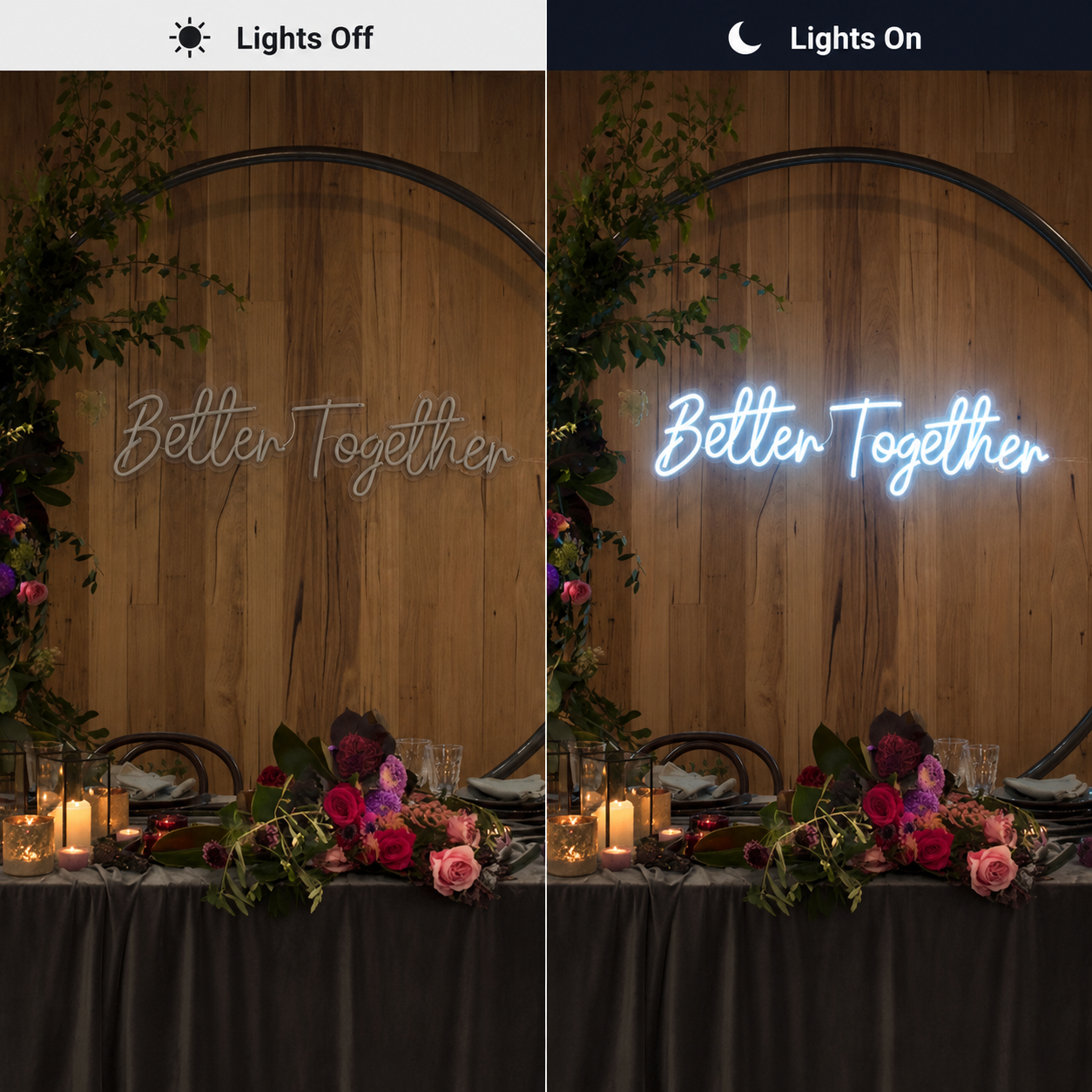 Better Together Wall Light LED Neon Sign - 06 Day Night Comparison