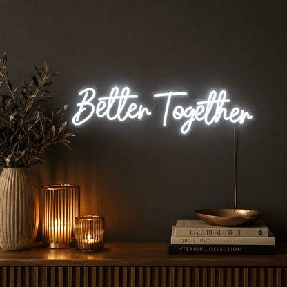Better Together Wall Light LED Neon Sign - Shineneon