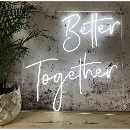 Better Together Wedding Led Sign Business Neon Signs